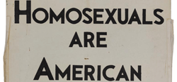 “Homosexuals Are American Citizens Also,” 1969